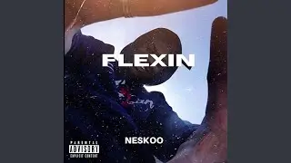 FLEXIN (Je suis flex)