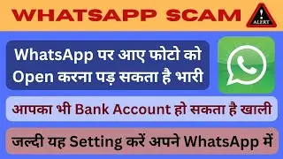 WhatsApp new Scam Alert 2025 🚨⚠️ | enterfirst1online