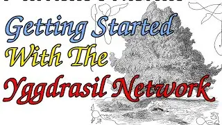 Yggdrasil Network: Getting Started
