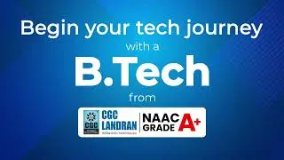 Engineer Your Future with CGC | B.Tech Admissions 2025 | 50+ LPA Packages!