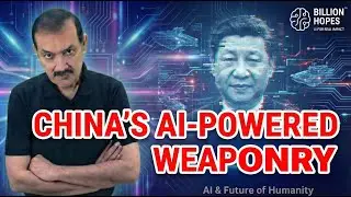 China's new AI-powered weapons - and the Big Questions | Mentor Sandy explains | Billion Hopes