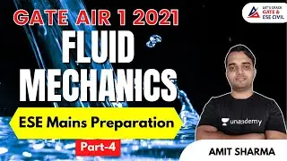 Fluid Mechanics-4 | ESE Mains Preparation | by AMIT SHARMA | GATE AIR 1 2021
