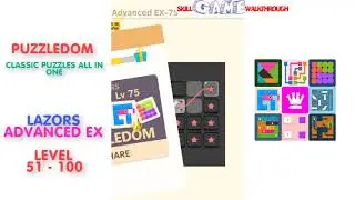Puzzledom - Lazors Advanced EX Level 51 - 100 - Walkthrough