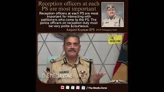 Reception officers at each PS are most important DGP Telangana State Anjani Kumar #ips