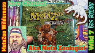 MetaZoo Wilderness Booster Box! Wild 7 Pull! Doc Holiday New channel kickoff! Meta Zoologist!