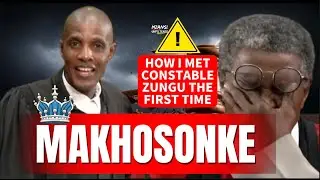 SHOCKING DETAILS AS MAKHOSONKE INTRODUCES US TO CONSTABLE ZUNGU AND YOU WON&rsquo;T BELIEVE WHAT HAPPENS