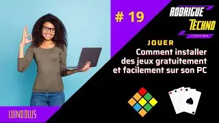 Comment installer des jeux gratuitement et facilement sur son PC