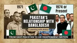 Pakistan&ndash;Bangladesh Relations | History, Separation & Diplomacy | 1971 War & Aftermath