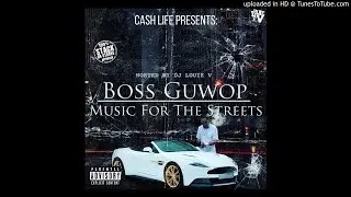 Boss Guwop - Rello (Music For The Streetz)