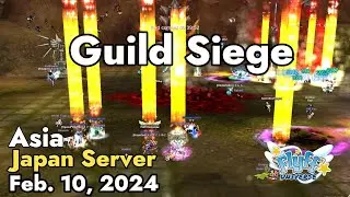 Guild Siege (Japan Server) February 10, 2024 | Flyff Universe