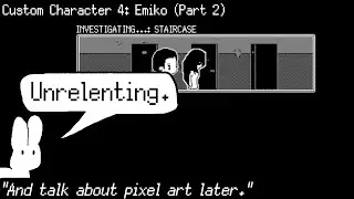 Custom Character Special 4: Emiko (Part 2) - World of Horror
