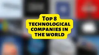 These 8 major companies control the world's technology
