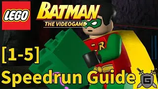 [1-5] The Face Off - Story Speedrun Guide (LEGO Batman: The Videogame)