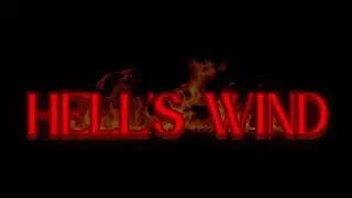 Hell&rsquo;s Wind Theme in Tornado Insanity [Original]