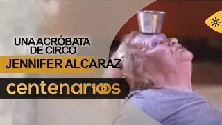 Centenarios | Jennifer Alcaraz, una trapecista de 90 a&ntilde;os que a&uacute;n nos sorprende con sus acrobacias