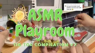 ASMR Playroom TikTok Compilation #7 | Fruit Cocktail Slime, Candy Restock, Steak Dinner