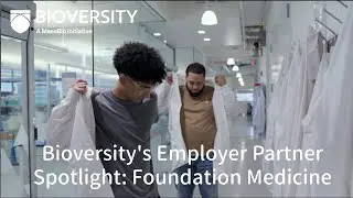 Bioversity Employer Partnership | Foundation Medicine | Massachusetts Biotech Workforce Training