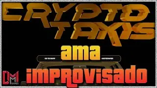 AMA IMPROVISADO con CRYPTOTAXIS