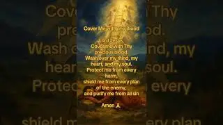 Say this prayer in faith: &ldquo;Lord, cover me with Your blood.&rdquo; 🩸🙏 #bloodofJesus#coveredbygrace