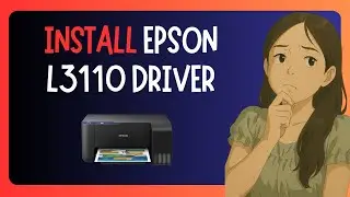 How To INSTALL Epson L3110 Printer Driver in Windows 11 PC Or Laptop
