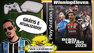 ⚽ BRASILEIR&Atilde;O 2025 POR WE LEGENDS NO PS1! BAIXE J&Aacute;! ⚽ (WINNING ELEVEN 2002 PATCH)
