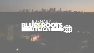 Burnaby Blues + Roots Festival 2023