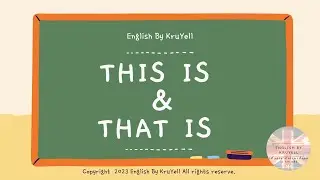 Learn “This is” and “That is” | Easy English for Kids | English by KruYell