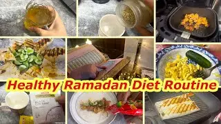 My Simple Diet Routine During Ramadan||Healthy Ramadan Diet ||Ramadan Vlog@sabvlogbysabeehjafri
