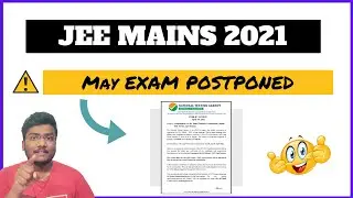 JEE MAINS May 2021 POSTPONED | Big News from NTA #jeemains2021 #jee #nta