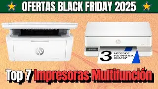 🔝 The 7 best CHEAP MULTIFUNCTION PRINTERS of BLACK FRIDAY [2025] HP, Epson, Brother