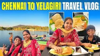 ஏலகிரிக்கு போறோம்✨🔥 | Road Trip From Chennai | Akila Kannan Vlogs