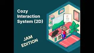 Unity 2D Interaction System for Game Jams | Cozy Interaction System (Jam Edition)