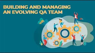 VanQ: Building and Managing an Evolving QA Team