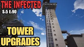The Infected (Gameplay) S:5 E:90 - Tower Upgrades