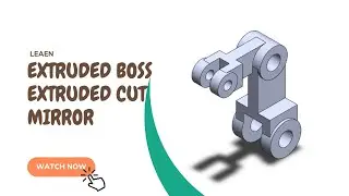 SolidWorks 3D Drawing Practice | Extruded Boss/Cut, Mirror & create a new plane | Exercise13