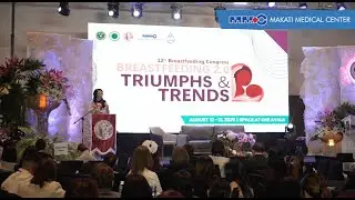 12th Breastfeeding Congress (August 12 to 13, 2025) | Makati Medical Center (MakatiMed)