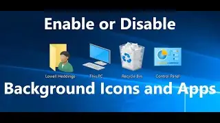 How to enable or disable and disable Background Icons and Apps in Windows 10 (Method 2) | IT Area