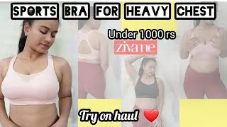 Best sports bra for heavy chest under 1000 rs / zivame sale bra #haul