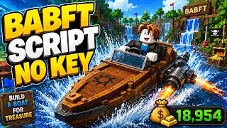 [NEW] Build A Boat For Treasure Script 🛥️ | AUTO FARM, NO KEY (Mobile & PC)
