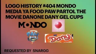 Logo History #404 Mondo Media YA Food Paw Partol The Movie and Danone Dany Gel Cups