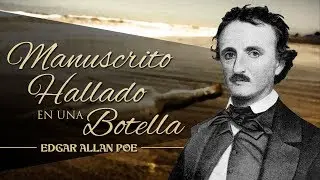 MANUSCRITO HALLADO EN UNA BOTELLA, de EDGAR ALLAN POE - narrado por EL ABUELO KRAKEN 🦑