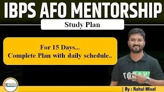 IBPS AFO STUDY PLAN FOR 15 DAYS.