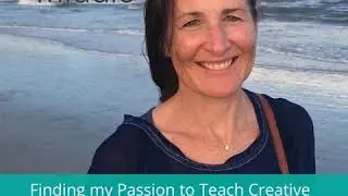 EP #179: Finding My Passion to Teach Creativity in Midlife with Eileen McKenna