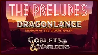 The Preludes! | Dragonlance | Dungeons & Dragons Campaign [DnD 5e]