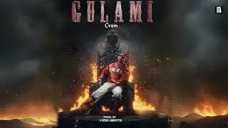 Cvam - GULAMI | Prod. by Vizen_beatz | OFFICIAL MUSIC VIDEO | 2025