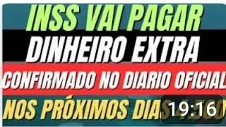 DIÁRIO OFICIAL CONFIRMA INSS VAI PAGAR DINHEIRO EXTRA NOS PRÓXIMOS DIAS VALOR R$ 4.500