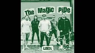 1 - Intro - The Magic Pipe (EP)