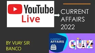 Most important Current affairs 2022 by Vijay Sir Banco  |  PART#1