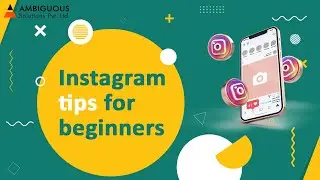 How To Grow On Instagram | Instagram Tips and Tricks 2021- Ambiguous Solutions