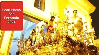 Ecce-Homo San Fernando Recogida 2024 Misterio